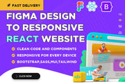 I will convert figma design to responsive react website, figma to react bootstrap (1 page)
